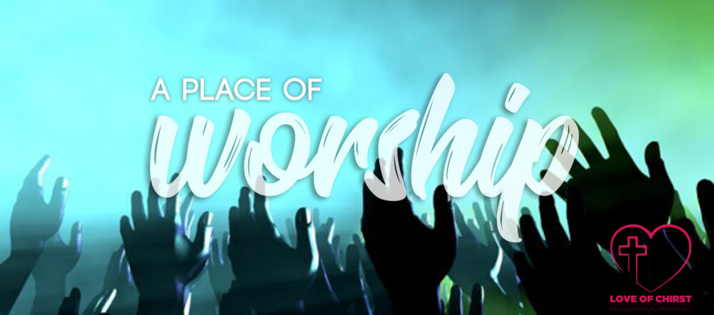 LOVE of CHRIST INTERNATIONAL MINISTRIES